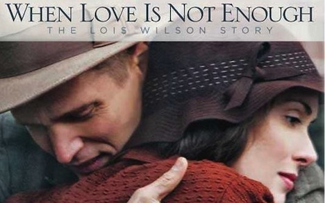 when-love-is-not-enough-the-lois-wilson-story