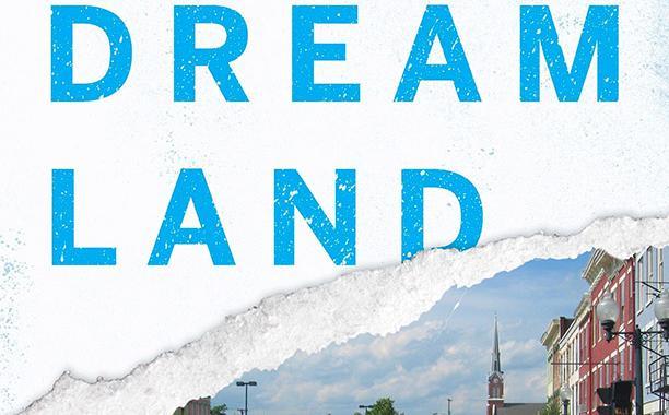 Dream Land: The True Tale of America’s Opiate Epidemic