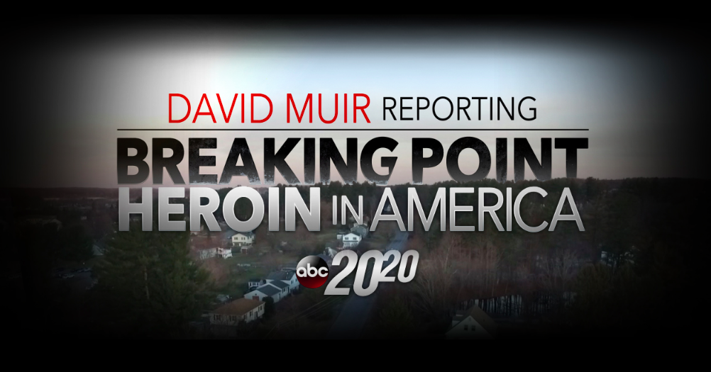 ABC News Airing '20/20' Special On New Hampshire Heroin Epidemic