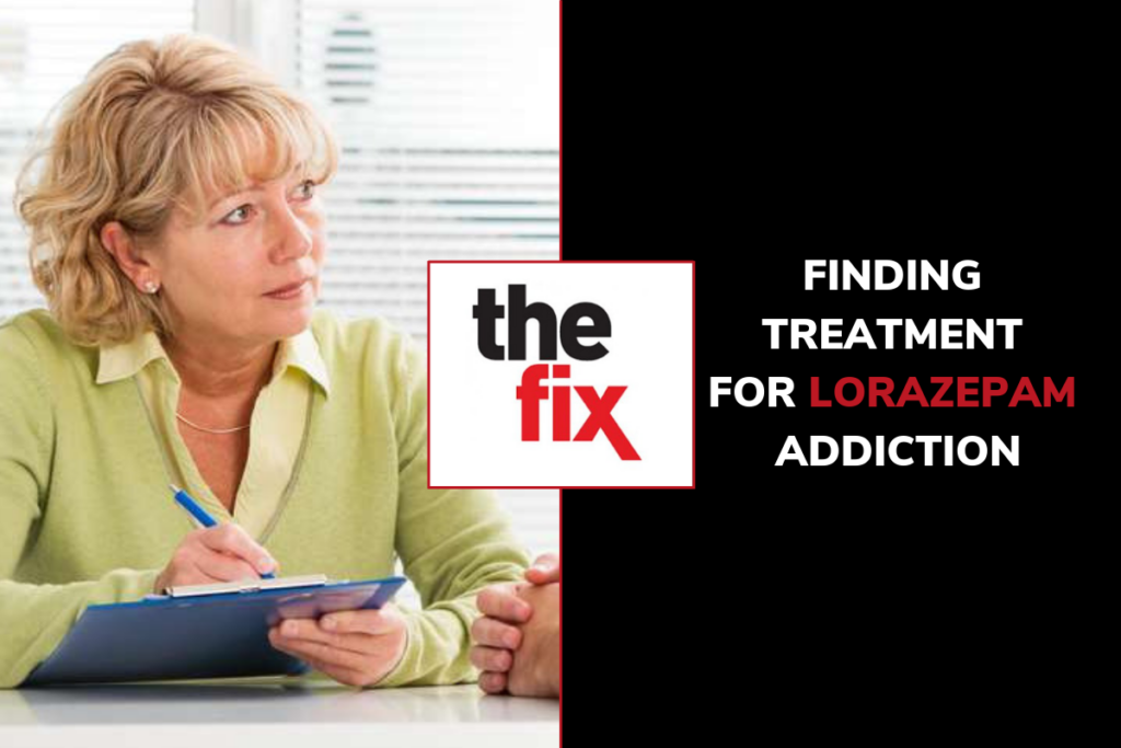 Finding Treatment for Lorazepam Addiction lorazepam addiction treatment