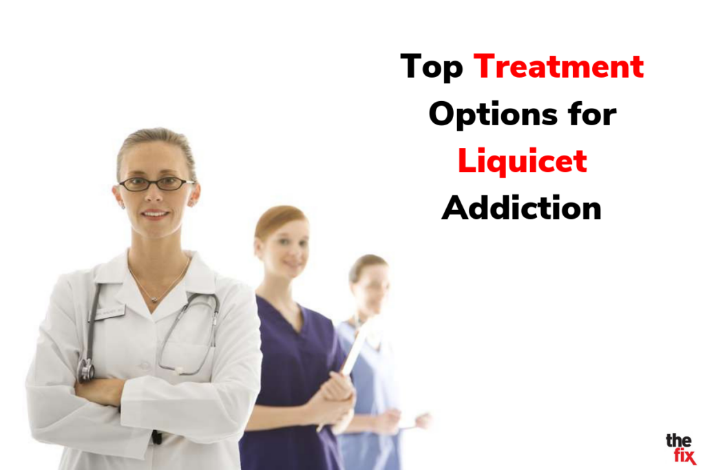 Top Treatment Options for Liquicet Addiction luxury liquicet rehab